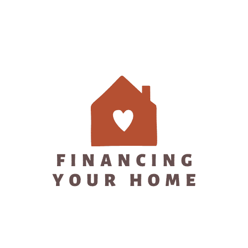 Financing Your Home